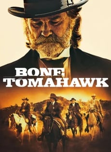 Bone Tomahawk 