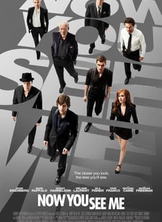 Now You See Me (2013)