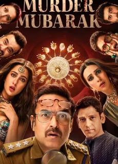 Murder Mubarak (2024) (Indian) 
