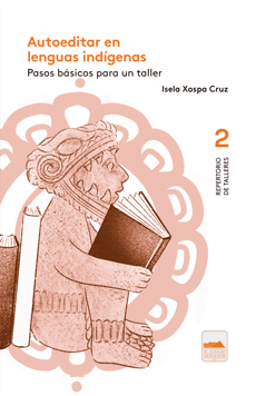 Portada del cuadernillo autoeditar en lenguas indígenas
