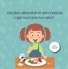 Alergias Alimentares em Crianças