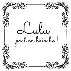 lulu part en brioche ! logo