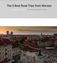 Example of an article - 5 Best Road Trips from Warsaw (Beast)