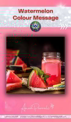 Colour message: Power of Watermelon pink  Colour Healing, Color Healing