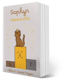 Saphyr, coquine d'or - Clélia et Joanie Frigau
