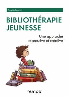 livre Dunod Bibliothérapie jeunesse Aurélie Louvel