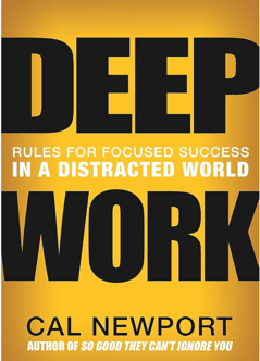 A book cover of Deep work by cal newport