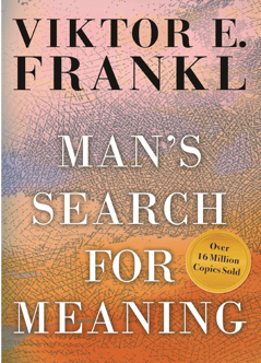 A book cover of men's search for meaning by Viktor E. Frankl