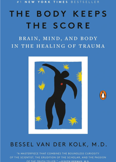 A book cover of the body keeps the score by bessel van der kolk, m.d
