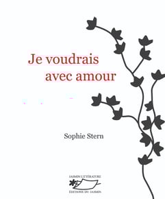 Livre, "Je voudrais avec amour", de Sophie Stern, nouvelles