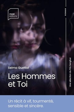 Les Hommes et toi Selma Guettaf