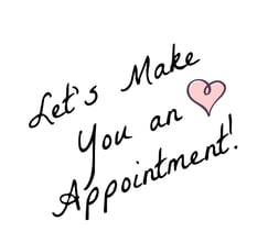 let's make you an appointment