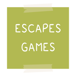 post it vert avec écrit Escapes games