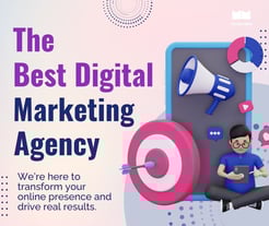 Best Digital Marketing Agency for Your Business
