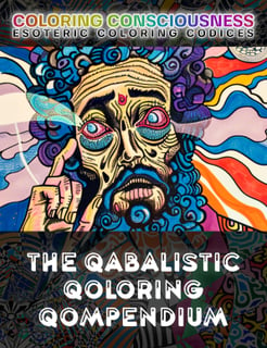 The Qabalistic Qoloring Qompendium