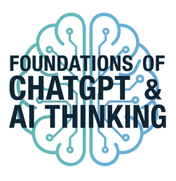 Foundations of ChatGTP & AI Thinking