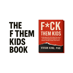 F Them Kids Book logo
