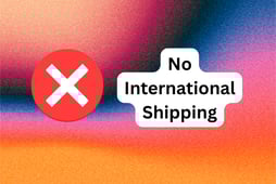 No International Shipping
