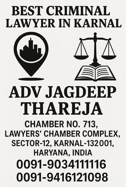 A flyer showing details of Advocate Jagdeep Thareja , Criminal Lawyer in Karnal
