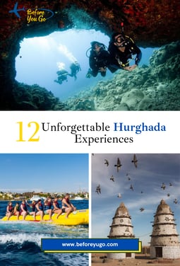 12 unforgettable Hurghada Experiences