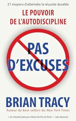 brian tracy le pouvoir de l'autodiscipline