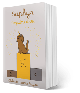 Saphyr, coquine d'or - Clélia et Joanie Frigau