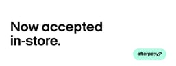 Afterpay - Now accepted in -store.