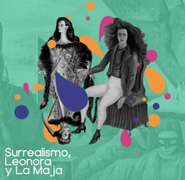 Portada del artículo Surrealismo, Leonora y La Maja.