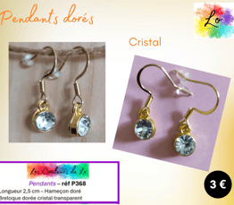 Boucles pendants dorés cristal transparent Les Couleurs de Lo