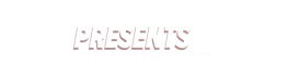 Presents