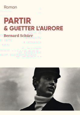couverture livre Partir et guetter l'aurore