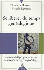 couverture du livre "se libérer du temps généalogique"