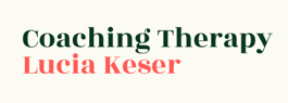 Lucia Keser Coaching Therapy