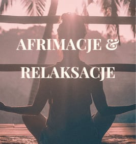 Afirmacje i Relaksacje Gdańsk