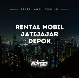 rental mobil jatijajar depok