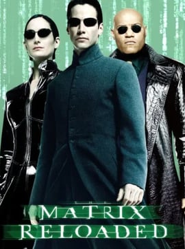 The Matrix Reloaded 