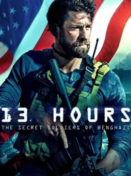 13 Hours: The Secret Soldiers of Benghazi