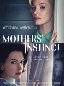 Mothers’ Instinct