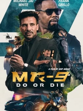 MR-9: Do or Die