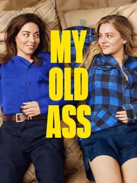 My Old Ass