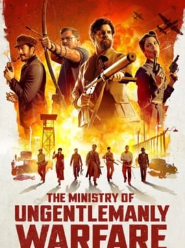 The Ministry of Ungentlemanly Warfare (2024)