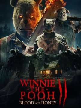 Winnie-the-Pooh: Blood and Honey 2 