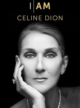 I Am: Celine Dion 