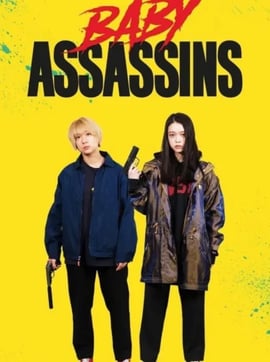 Baby Assassins (2021) (Japanese)