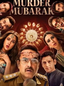 Murder Mubarak (2024) (Indian) 