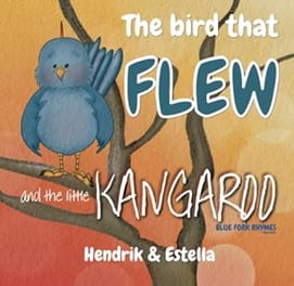 the bird that flew and the little kangaroo rhyming picture book cover