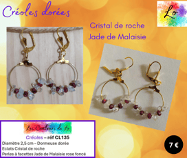 Créoles dorées 2,5 cm Cristal de roche Jade de Malaisie rose foncé Les Couleurs de Lo