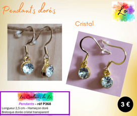 Boucles pendants dorés cristal transparent Les Couleurs de Lo