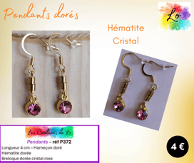 Boucles pendants dorés Hématite dorée cristal rose Les Couleurs de Lo