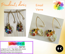 Boucles pendants dorés tige rigide fleur émail multicolore feuille verre Les Couleurs de Lo